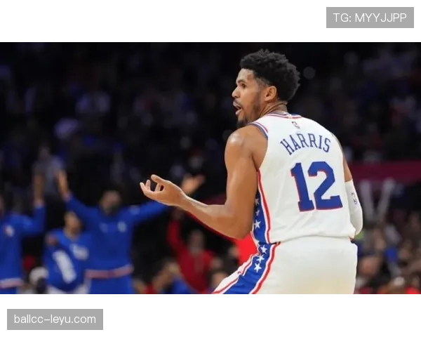 托拜厄斯·哈里斯挡拆拉开空间稳健提升76人内线得分效率